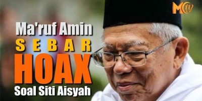 MARUF AMIN SEBAR HOAX LAGI SOAL SITI AISYAH