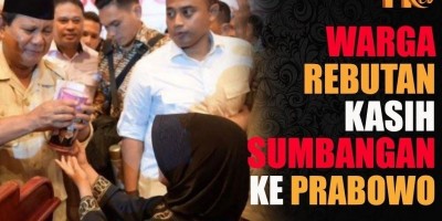 WARGA BEREBUT KASIH SUMBANGAN KE PRABOWO