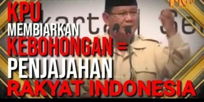 PRABOWO: NASIB INDONESIA DIPUNDAK KPU