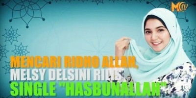 Mencari Ridho Allah, Melsy Delsini Rilis Single 