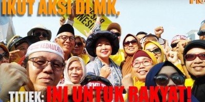 IKUT AKSI DI MK, TITIEK: INI UNTUK RAKYAT!