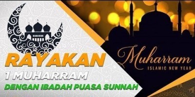 RAYAKAN 1 MUHARRAM DENGAN IBADAH PUASA SUNNAH