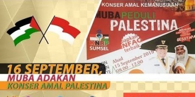 16 SEPTEMBER, MUBA ADAKAN KONSER AMAL PALESTINA