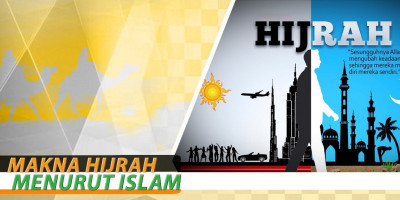 Makna Hijrah Menurut Islam