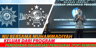 NU Bersama Muhammadiyah Keluar Dari Program Pendidikan Organisasi Penggerak (POP) Kemendikbud