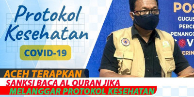 Aceh Terapkan Sanksi Baca Al Quran Jika Melanggar Protokol Kesehatan