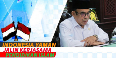 Indonesia Yaman Jalin Kerjasama Pendidikan Islam
