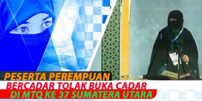 Peserta Perempuan Bercadar Tolak Buka Cadar Di MTQ Ke 37 Sumatera Utara