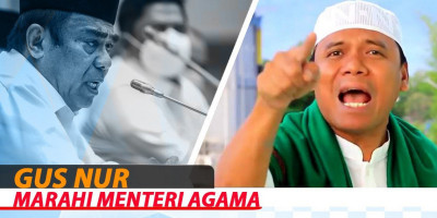 Gus Nur Marahi Menteri Agama