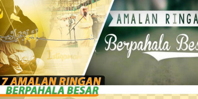 7 Amalan Ringan Berpahala Besar