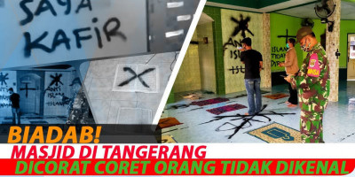 Biadab! Musholla Di Tangerang Dicorat Coret Orang Tidak Dikenal