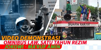 VIDEO DEMONSTRASI OMNIBUS LAW, SATU TAHUN REZIM JOKOWI - MA'RUF AMIN
