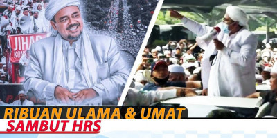RIBUAN ULAMA & UMAT SAMBUT HRS