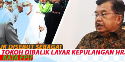 JK DISEBUT SEBAGAI TOKOH DIBALIK LAYAR KEPULANGAN HRS, KATA FPI?