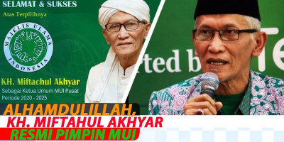 ALHAMDULILLAH, KH. MIFTAHUL AKHYAR RESMI PIMPIN MUI