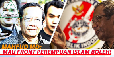 MAHFUD MD: MAU FRONT PEREMPUAN ISLAM BOLEH!