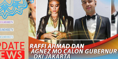 RAFFI AHMAD DAN AGNEZ MO CALON GUBERNUR DKI JAKARTA