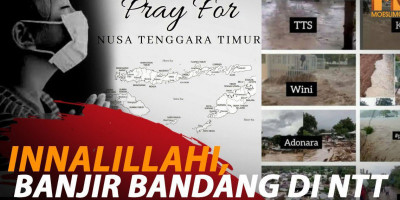 INNALILLAHI, BANJIR BANDANG DI NTT