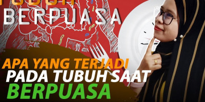 APA YANG TERJADI PADA TUBUH SAAT BERPUASA