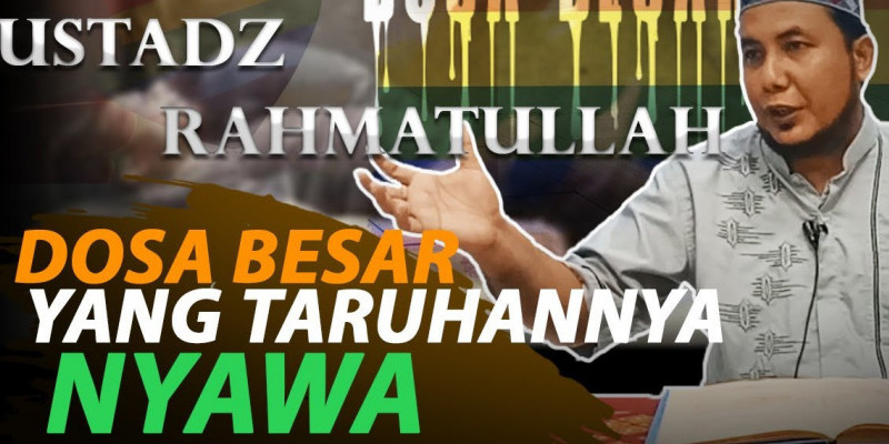 DOSA BESAR YANG TARUHANNYA NYAWA
