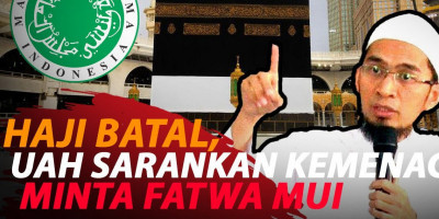 HAJI BATAL, UAH SARANKAN KEMENAG  MINTA FATWA MUI
