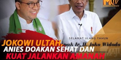 ULANG TAHUN JOKOWI, ANIES UNGGAH FOTO PRESIDEN DAN DOAKAN SEHAT & KUAT