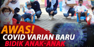 665 ANAK-ANAK DAN 224 BALITA DI DKI JAKARTA TERPAPAR COVID-19