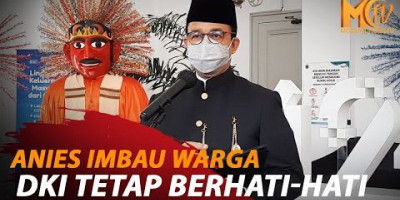 HUT DKI KE 494, ANIES IMBAU ORANG TUA JAGA ANAK TETAP DI RUMAH SAJA