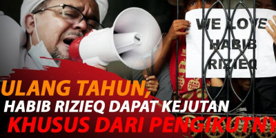 ULANG TAHUN, HABIB RIZIEQ DAPAT KEJUTAN