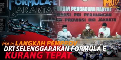 PDI-P SARANKAN ANGGARAN FORMULA E UNTUK BENAHI JAKARTA