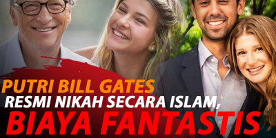 SAH! PUTRI BILL GATES NIKAH SECARA ISLAM