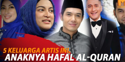 5 KELUARGA ARTIS PENGHAFAL AL-QURAN