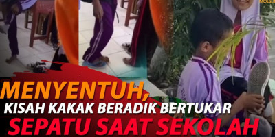 VIRAL KISAH KAKAK ADIK BERGANTIAN SEPATU DI SEKOLAH