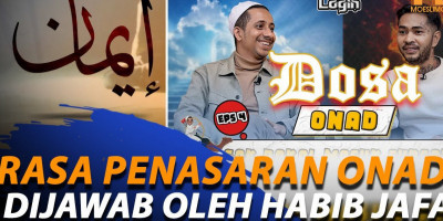 Iman Onad Mulai Goyah, Saat Habib Jafar Jabarkan Tentang Dosa