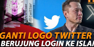 Logo Twitter Diganti, Netizen Sentil Elon Musk Login ke Islam