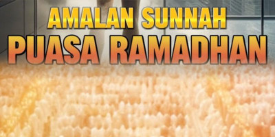 10 Amalan Sunnah Puasa