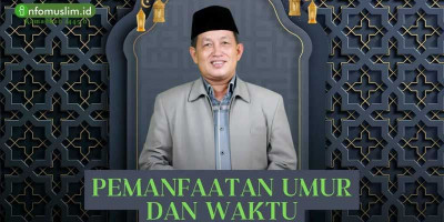 PEMANFAATAN UMUR DAN WAKTU